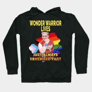 Wonder Warrior Lives Hoodie